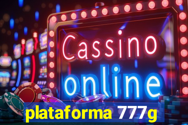 plataforma 777g